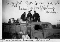 6 Squadron leaving War area in 1942 from Helwan. Moving to a forward holding area.  Lorry driver, J A Willis